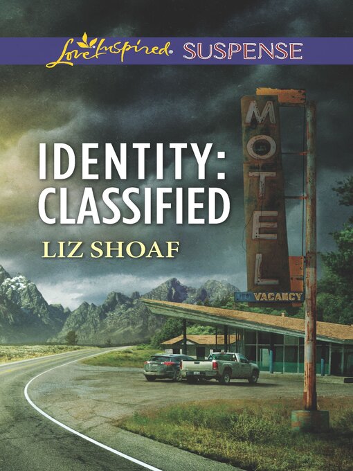 Title details for Identity: Classified by Liz Shoaf - Available